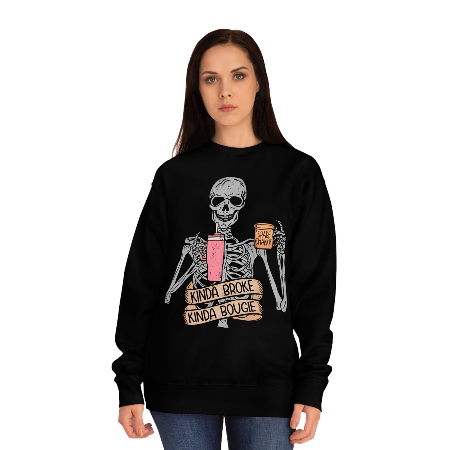 “Kinda Broke Kinda Bougie” Sweatshirt