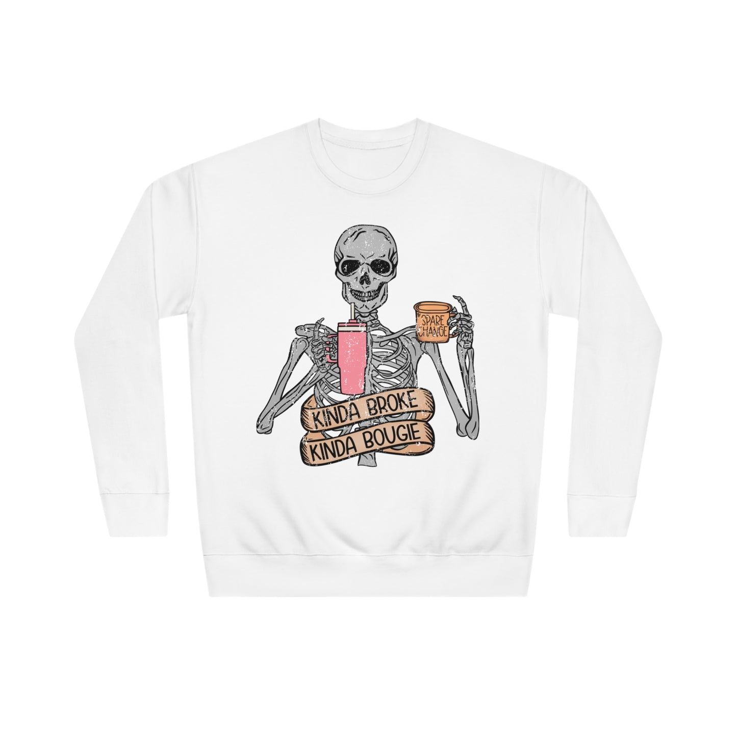 “Kinda Broke Kinda Bougie” Sweatshirt