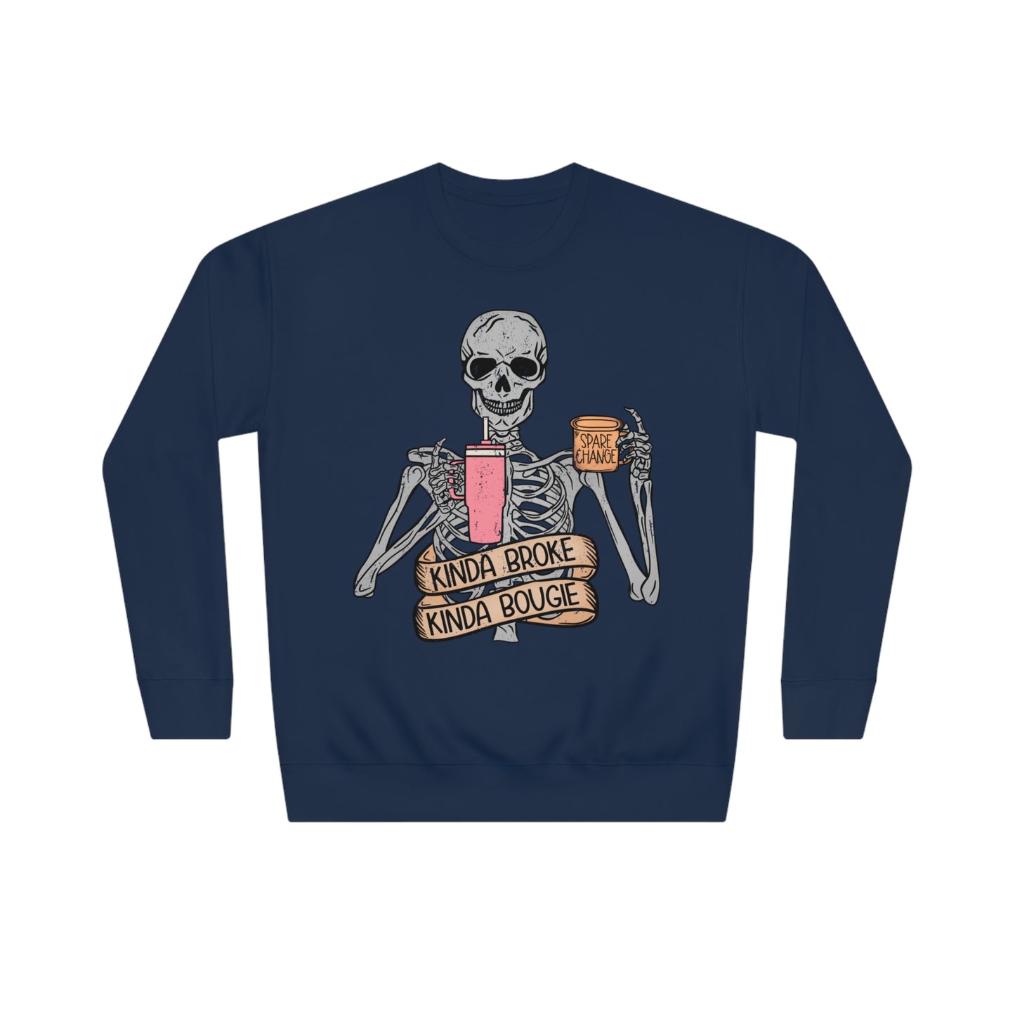 “Kinda Broke Kinda Bougie” Sweatshirt