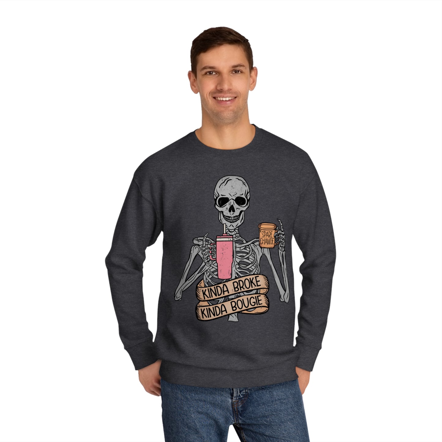 “Kinda Broke Kinda Bougie” Sweatshirt