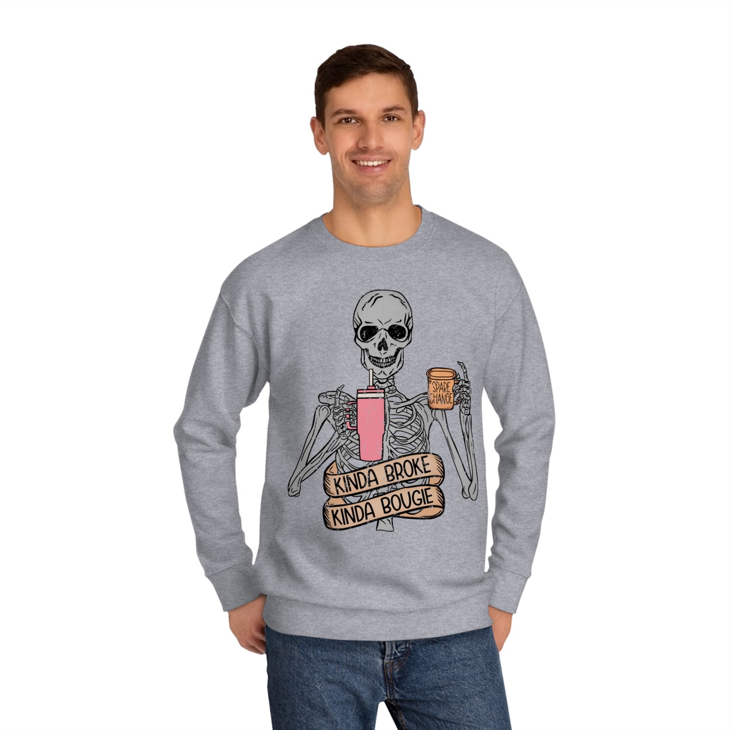 “Kinda Broke Kinda Bougie” Sweatshirt