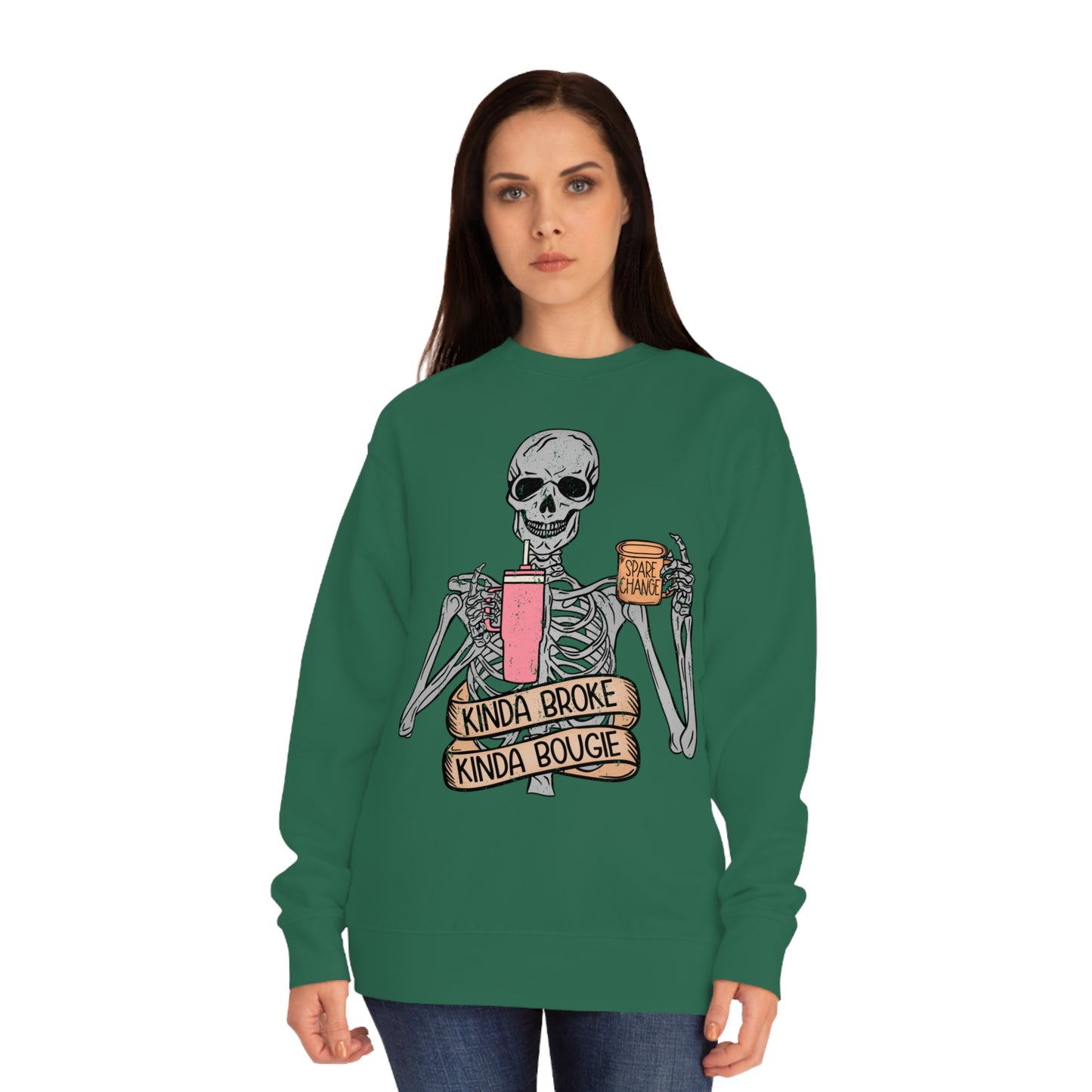 “Kinda Broke Kinda Bougie” Sweatshirt